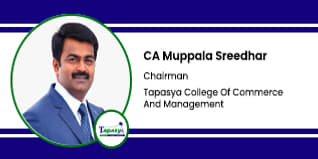 Tapasya College Of Commerce And Management, Hyderabad, Chairman:  CA Muppala Sreedhar Interview
